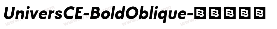 UniversCE-BoldOblique字体转换