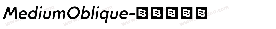MediumOblique字体转换