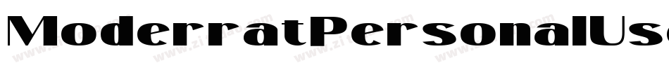 ModerratPersonalUse-JRO1o字体转换