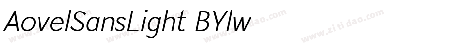 AovelSansLight-BYlw字体转换