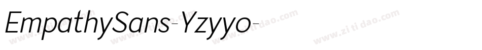 EmpathySans-Yzyyo字体转换