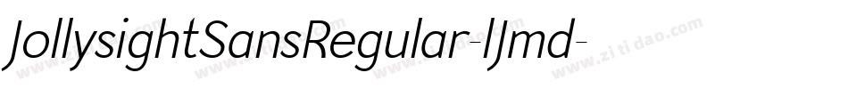 JollysightSansRegular-lJmd字体转换