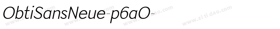 ObtiSansNeue-p6aO字体转换