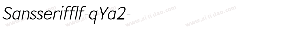 Sansserifflf-qYa2字体转换