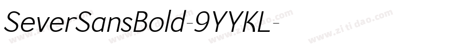 SeverSansBold-9YYKL字体转换