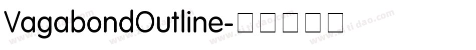 VagabondOutline字体转换