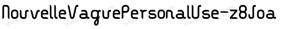NouvelleVaguePersonalUse-z8Joa字体转换