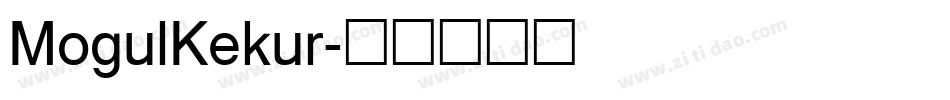 MogulKekur字体转换