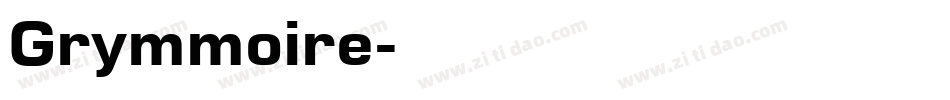 Grymmoire字体转换