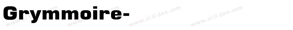 Grymmoire字体转换