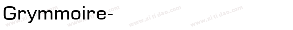 Grymmoire字体转换