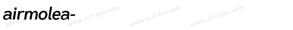 airmolea字体转换