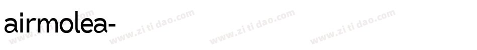 airmolea字体转换