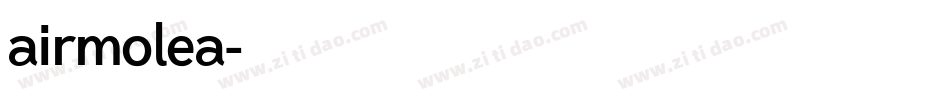 airmolea字体转换