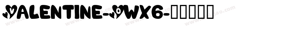 Valentine-Owx6字体转换
