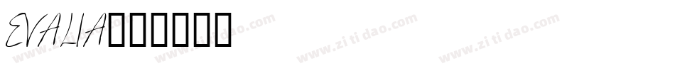 EVALIA字体转换