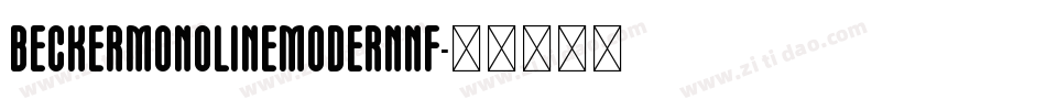 BeckerMonolineModernNF字体转换