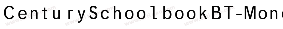 CenturySchoolbookBT-Monospace字体转换