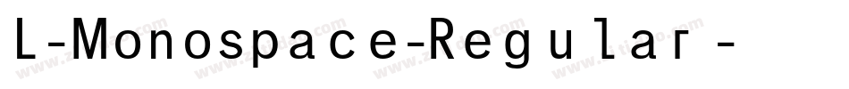 L-Monospace-Regular手机版字体转换