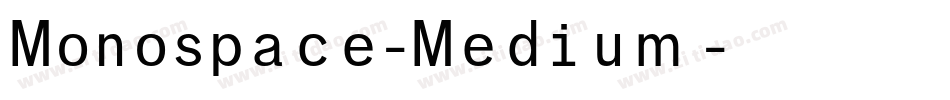 Monospace-Medium生成器字体转换