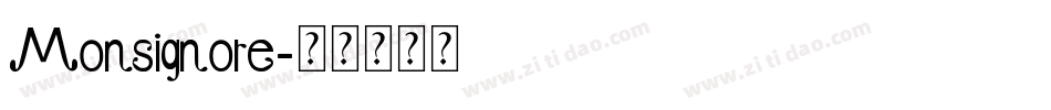 Monsignore字体转换