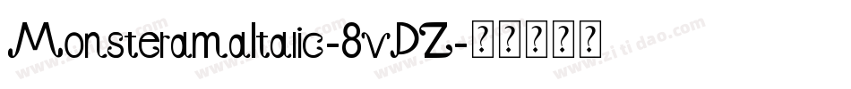 MonsteramaItalic-8vDZ字体转换