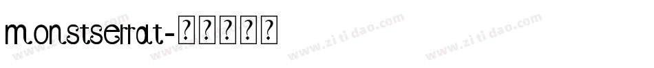 monstserrat字体转换
