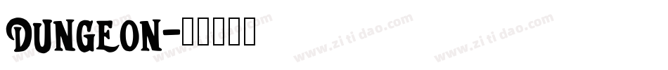 DUNGEON字体转换