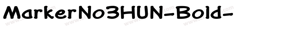 MarkerNo3HUN-Bold字体转换