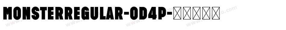 MonsterRegular-Od4p字体转换