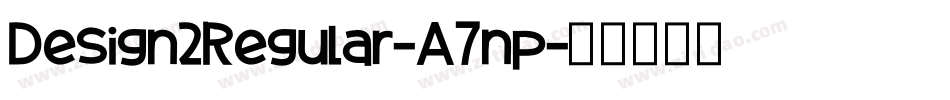 Design2Regular-A7np字体转换
