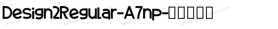 Design2Regular-A7np字体转换