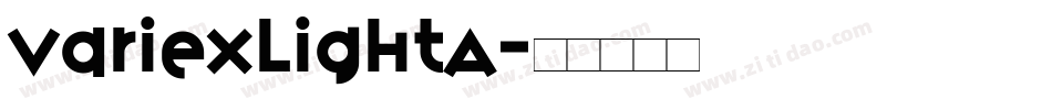 VariexLightA字体转换