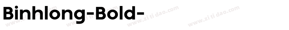 Binhlong-Bold字体转换