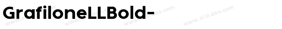 GrafiloneLLBold字体转换