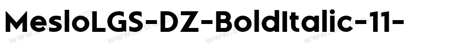 MesloLGS-DZ-BoldItalic-11字体转换