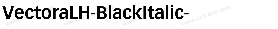 VectoraLH-BlackItalic字体转换