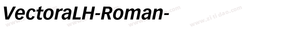 VectoraLH-Roman字体转换