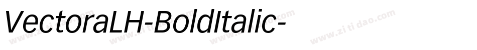 VectoraLH-BoldItalic字体转换