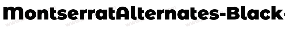 MontserratAlternates-Black字体转换