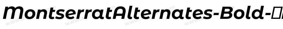 MontserratAlternates-Bold字体转换
