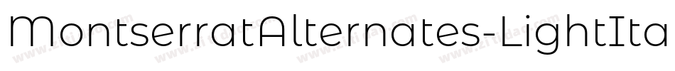 MontserratAlternates-LightItalic字体转换