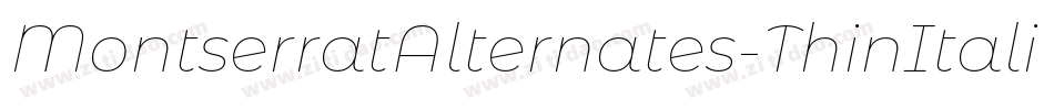MontserratAlternates-ThinItalic字体转换