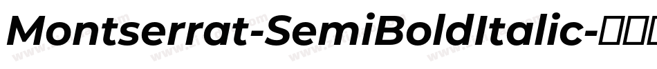 Montserrat-SemiBoldItalic字体转换