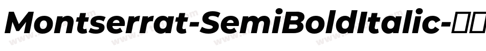 Montserrat-SemiBoldItalic字体转换
