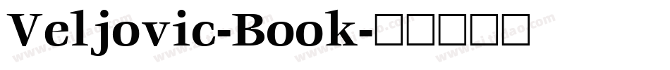 Veljovic-Book字体转换