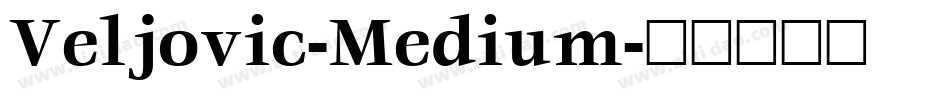 Veljovic-Medium字体转换