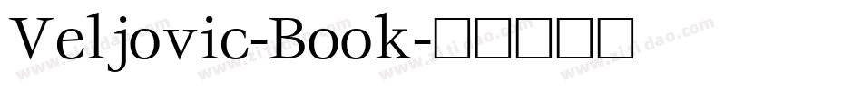 Veljovic-Book字体转换