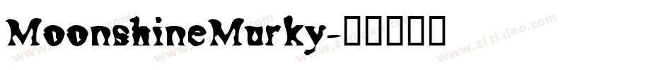 MoonshineMurky字体转换