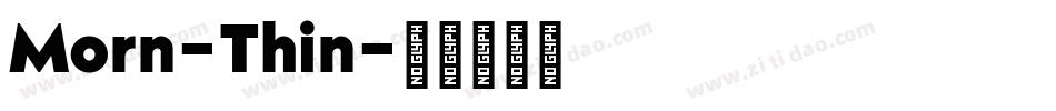 Morn-Thin字体转换